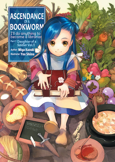 Cover for Ascendance of a Bookworm Volume 1