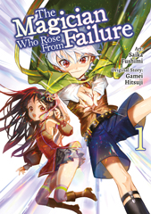 The Magician Who Rose From Failure (Manga)