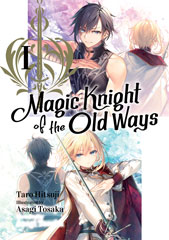 Magic Knight of the Old Ways